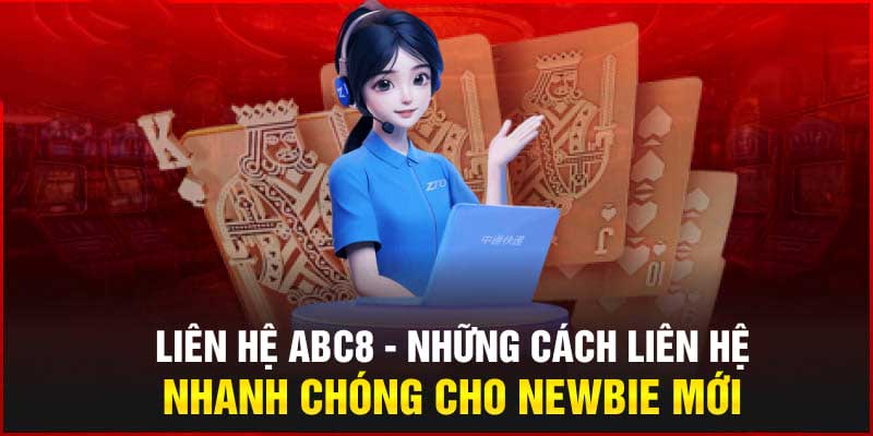 Phương thức liên hệ ABC8